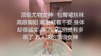 娇小可人长腿妹+风情万种骚御姐❤️Ria Manilla+ANNGODDESS（P站）❤️视频合集【90V】 (65)