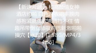 【全网插花】网恋奔现，少妇杀手最新猎物，情趣酒店电床房，一步步让良家卸下心防，抠穴啪啪给她久违高潮