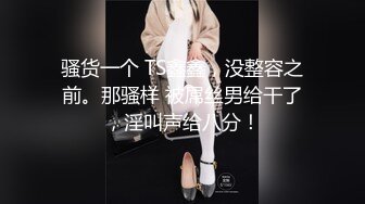 高颜长腿美女&nbsp; 哦槽 你不要把我口射了 口活超好 被小伙一顿猛怼