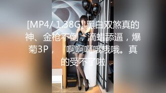 [亞洲無碼] ！00后女友，真实LT情侣，未流出剧情，C服定制精选，无套啪啪，骚话不断[RF_MP4_4700MB]