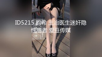 [MP4/981MB]10-10小婊寻欢会所偶遇极品技师，少妇气息浓厚，必须干她一炮