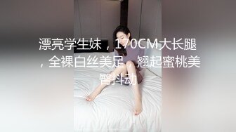 【新片速遞】&nbsp;&nbsp; 童话里的女孩清纯可爱逼逼又是粉嫩，全程露脸精彩展示，听狼友指挥玩弄骚穴，特写掰开给你看，道具抽插刺激[1.35G/MP4/01:27:53]