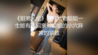 168CM顶级美女，极品颜值美腿，伸进内裤摸穴，超近视角深喉，打桩机骑乘爆操