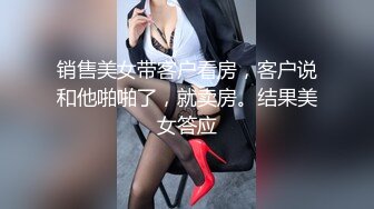 异国女团俄罗斯混血 泷泽萝拉，阴户特别，凹进去的，两炮干得男优满头大汗，小女也爽透了！