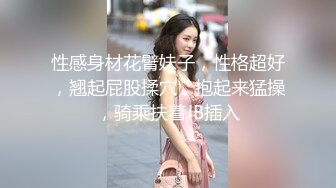 【新片速遞 】 巨乳美乳 大姐上位骑乘全自动 操着无毛肥鲍鱼 摸着浑圆大奶子大乳头 舒坦 [289MB/MP4/04:58]