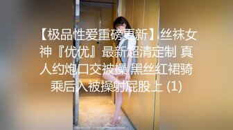 绿意盎然 海角侄子爆肏嫂子 精虫上脑 哥哥在家 软磨硬泡嫂子趁洗澡间隙肏穴 再深一点好痒 被肏上瘾了