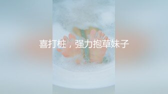 极品女神花式啪啪