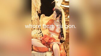 whore from sai gon.