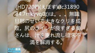 《按摩店小粉灯》村长城中村探店150元搞了个高颜值卖淫女叫床呻吟超浪还偷拍她尿尿