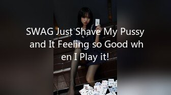 SWAG Just Shave My Pussy and It Feeling so Good when I Play it!