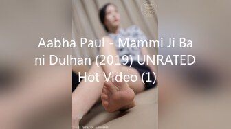 Aabha Paul - Mammi Ji Bani Dulhan (2019) UNRATED Hot Video (1)