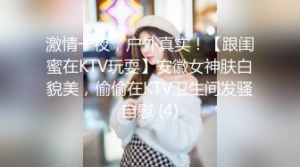 星空传媒XKVP037表哥无能试衣间里强上风骚妩媚表嫂